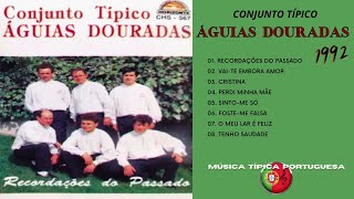 Conjunto ÁGUIAS DOURADAS - Álbum 1992