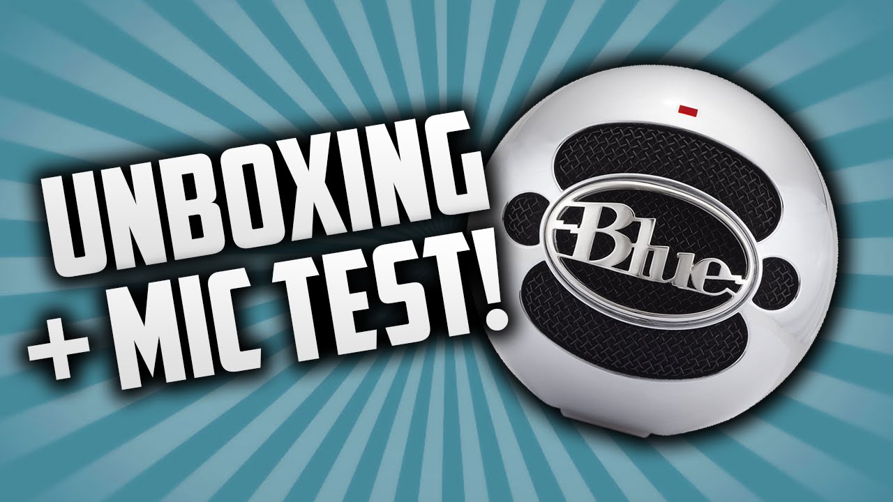 Blue Snowball iCE Unboxing + Mic Test! YouTube