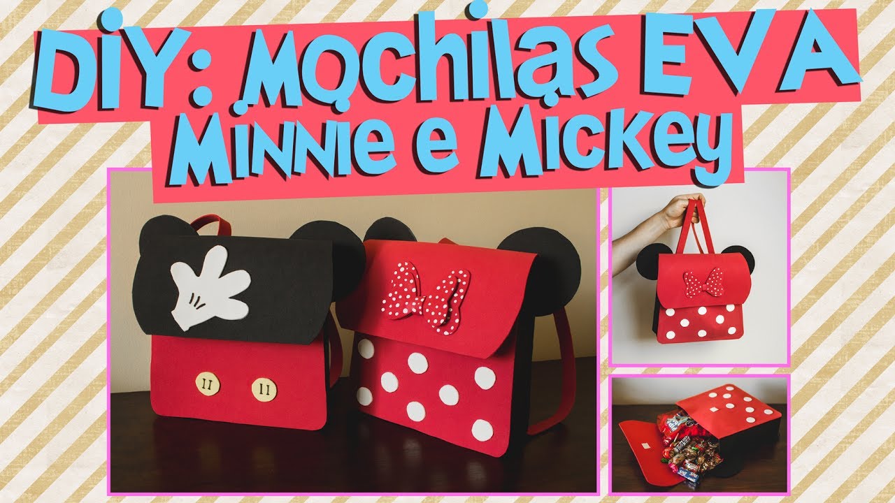 DIY: COMO FAZER MOCHILA DA MINNIE E DO MICKEY COM EVA (LEMBRANCINHAS INCRÍVEIS) | BLOG CRIATIVO