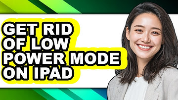 How to Get Rid of Low Power Mode on Ipad (updated)