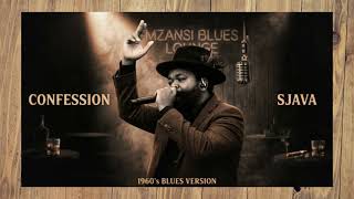 SJAVA – CONFESSION (Reimagined into a Classic Blues Style) 02 🎷🎙️