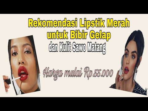 Video: 9 Lipstik Merah Terbaik Untuk Kulit Gelap