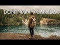 Don't go to Canada - Travel film by Tolt #13