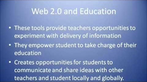 Web 2.0 Tools and Education