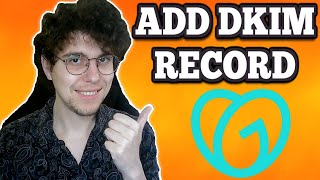 How To Add Dkim Record In Godaddy