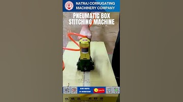 Pneumatic Box Stitching Machine | Heavy Duty Carton Stitcher by NagpalNatraj Machinery