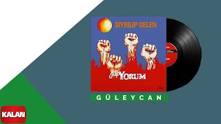 Grup Yorum - Güleycan - [ Sıyrılıp Gelen © 1987 Kalan Müzik ] Resimi