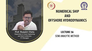Lecture 56: Semi Analytic Method