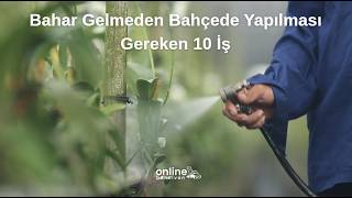 Bahar Gelmeden Önce Bahçede Yapılması Gereken 10 İş | Profesyonel Bahçe Hazırlık Rehberi
