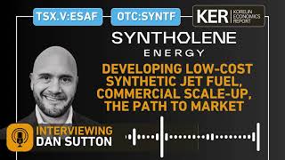Syntholene Energy - Developing Low-Cost Synthetic Jet Fuel, Commercial Scale-Up, the Path to Market