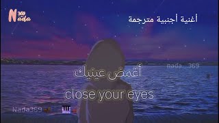 KSHMR × Tungevaag _ Close your eyes(Lyrics)أغنية أجنبية رائعة مترجمة عربي @nada._.369