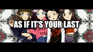 Blackpink - As If Its Your Last 마지막처럼 Nightcore