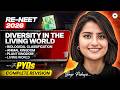 RE-NEET 2026: Diversity In The Living World | With PYQ's | Complete Revision | Seep Pahuja
