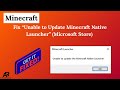 Fix “Unable to Update Minecraft Native Launcher” (Microsoft Store) – 2026 Fix