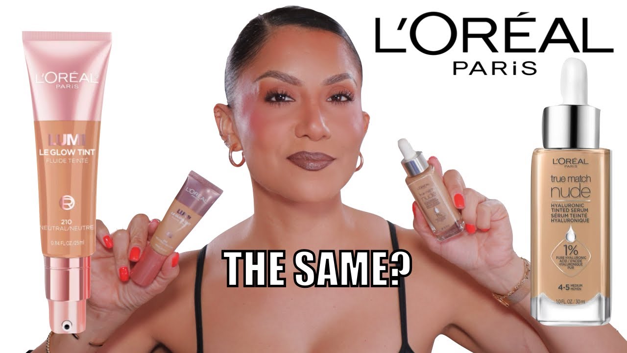 Are these the same? L'Oreal Lumi Glow vs True Match Tinted Serum + Wear Test