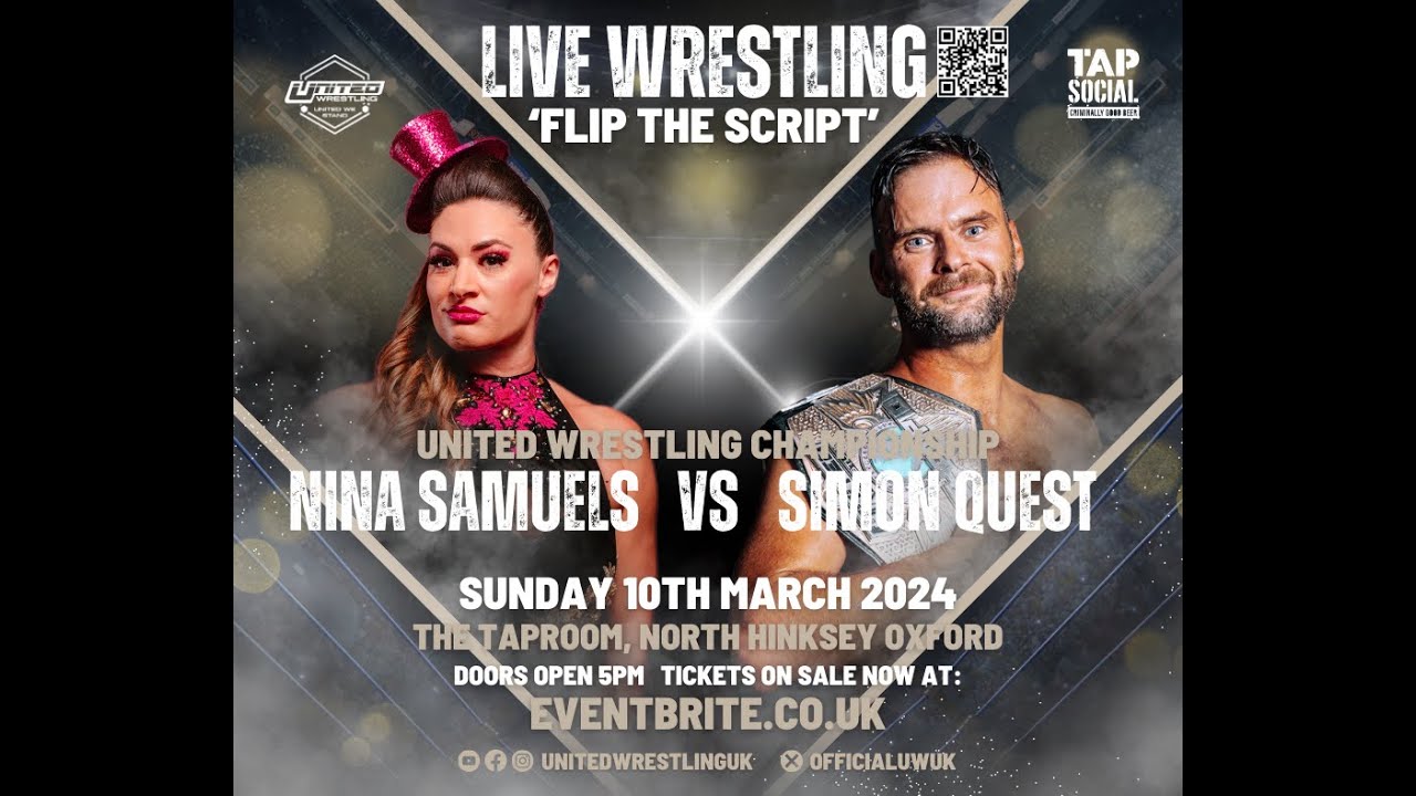 United Wrestling :Day 14 Flip the Script Match 3 - Nina Samuels vs Simon Quest