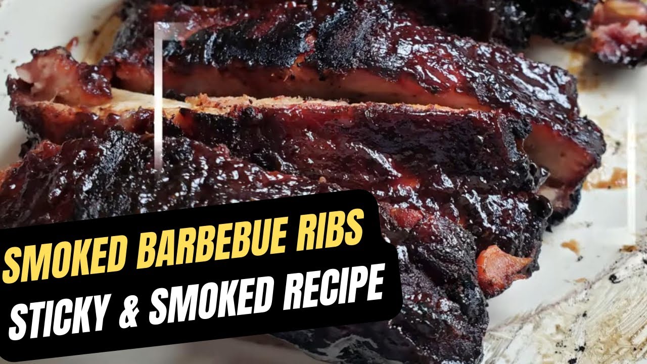 Ultimate Sticky Smoked BBQ Pork Ribs: Mouthwatering Recipe Revealed ... Ultimate Sticky Smoked BBQ Pork Ribs: Mouthwatering Recipe Revealed ...