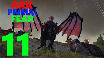 [11] Taming 2 Apex Manticores! (Ark Primal Fear Modpack)