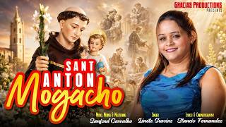 Sant Anton Mogacho I New Konkani Song 2026 I Linete Gracias