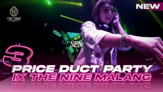3Precent Duct Party The X NINE MALANG