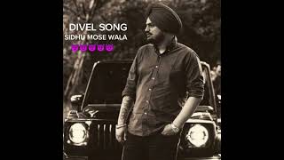 Divel Song In Sidhu Mose Wala Slowed Reverb