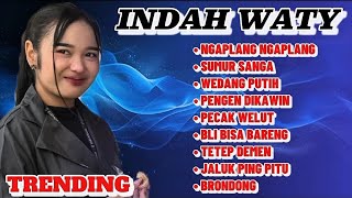 NGAPLANG NGAPLANG INDAH WATY TRENDING FULL ALBUM