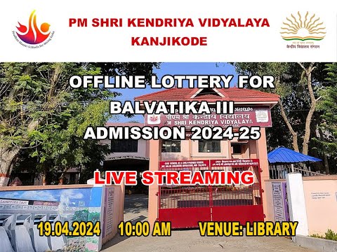 Offline Lottery for Admission to Balvatika III - Live Streaming