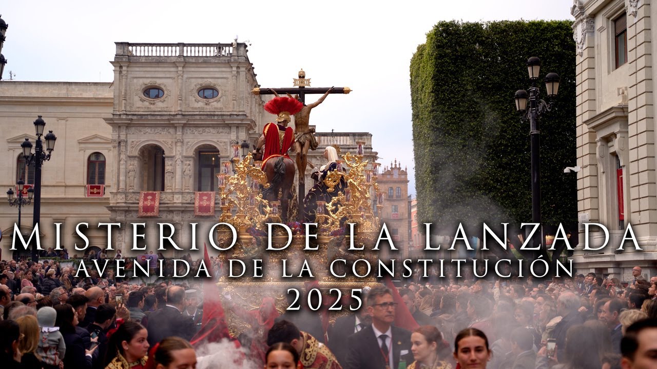 4K | MISTERIO DE LA LANZADA | AVENIDA DE LA CONSTITUCIÓN | 2025