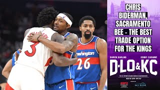 Chris Biderman, The Sacramento Bee - The Best Trade Option For the Kings