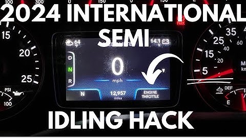 How To Idle A 2024 International Truck || Idling Hack ||  *Quick Video*