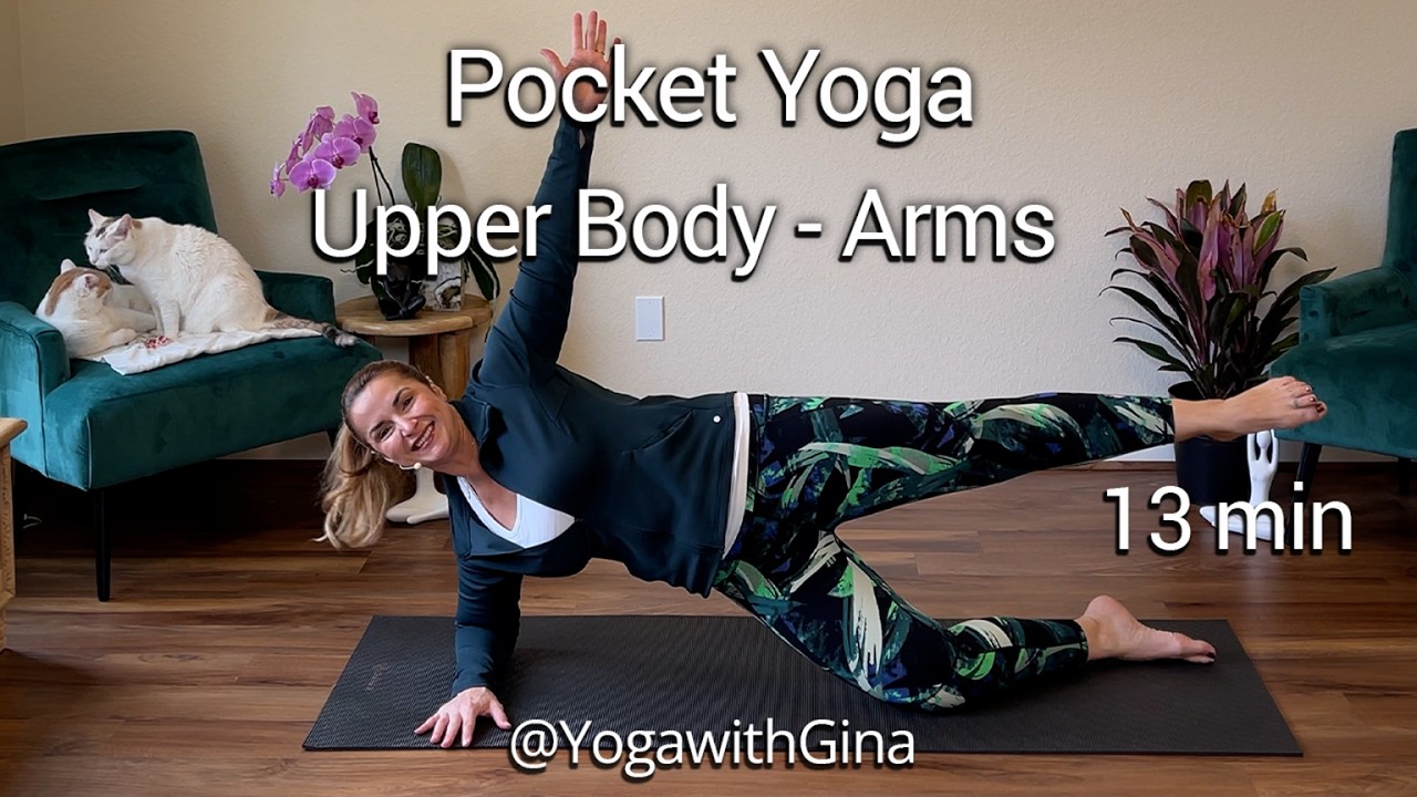 SCULPT & STRENGTHEN POCKET YOGA: Upper Body & Arms - Quick 13 min Program #pocketyoga