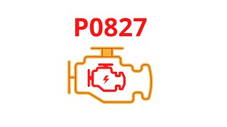 العطل أو الرمز أو الكوود p0827
