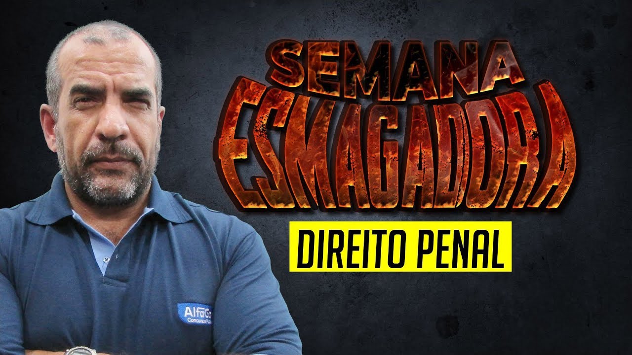Semana Esmagadora - Aula de Dir. Penal Geral - Prof. Norberto Florindo - AO VIVO - Alfacon