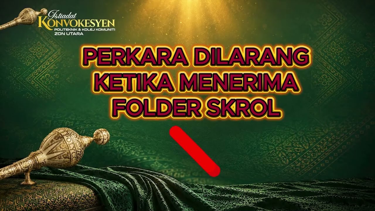 Tatacara Pergerakan Graduan dan Penerimaan Skrol