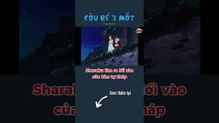 Sharaku tìm ra lối vào của kim tự tháp #CauBe3Mat #TheThreeEyeOne #Anime #NGC #NewGatesCorporation