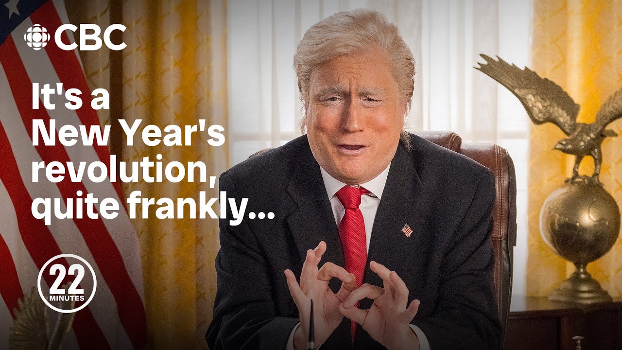 A New Year s Message To Canada From Donald Trump This Hour Has 22 a-new-year-s-message-to-canada-from-donald-trump-this-hour-has-22