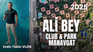 Ali Bey Club & Park 2025 Vlog. Özel Mimarisi, Eğlenceli Aktiviteleri Ve Doğayla Iç Içe...