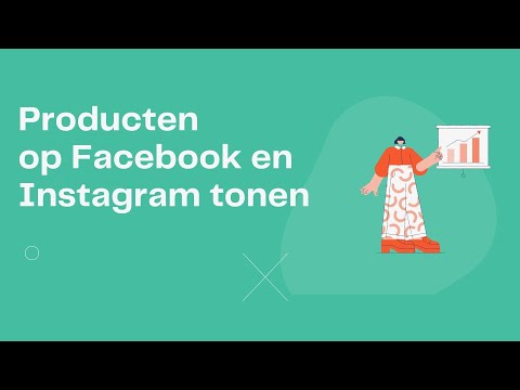 Producten Aan De Facebook en Instagram Catalogus Toevoegen