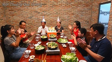 Mừng Sinh Nhật Cha Mẹ • Cả Nhà Ra Quán Thưởng Thức Nhiều Món Ngon | MTQH