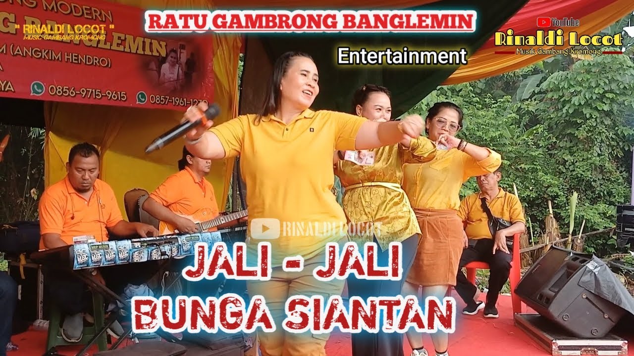 JALI JALI BUNGA SIANTAN - RATU GAMBRONG BANGLEMIN 24/02/24 CILEUNGSI-BOGOR