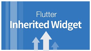 InheritedWidget을 StatefulWidget 과 비교해서 명확하게 개념잡아보자!