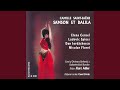 Miniature de la vidéo de la chanson Samson Et Dalila: Acte Ii, "Mon Coeur S'ouvre À Ta Voix"