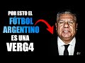  as arruinaron el ftbol argentino y por eso ahora es una verg4