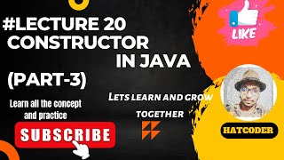#lecture20 OOP's PART  3  CONSTRUCTOR