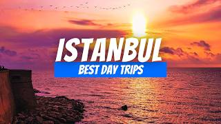 8 Best Day Trips From Istanbul Istanbul Day Trip Destinations