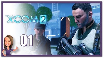 Lowco2525 Plays: XCOM 2! (Part 1)