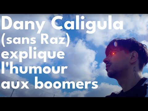 Dany Caligula : piégé par un chat de boomers, il explique l'Humour