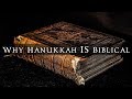 Why Hanukkah IS Biblical