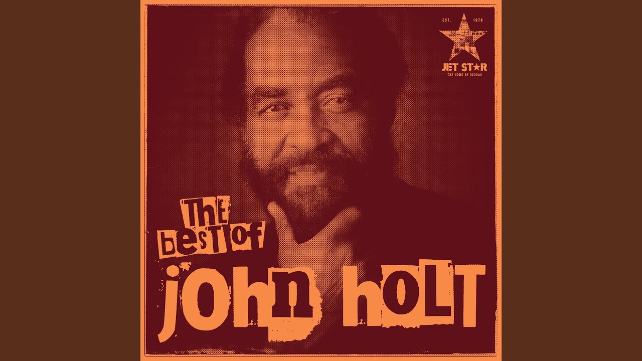The Best Of John Holt   Continuous Mix