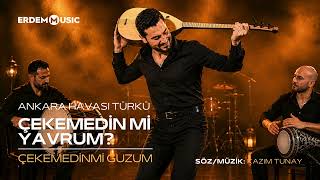 Çekemendin Mi Yavrum Yeni Ankara Oyun Havası 2026